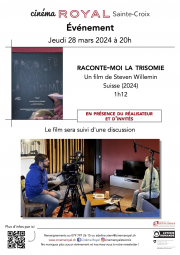 RACONTE-MOI LA TRISOMIE (en présence du réalisateur et d&#039;invités)